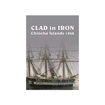 Strategy First Clad In Iron Chincha Islands 1866 PC Game